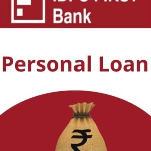 IDFC FIRST Bank Personal Loan